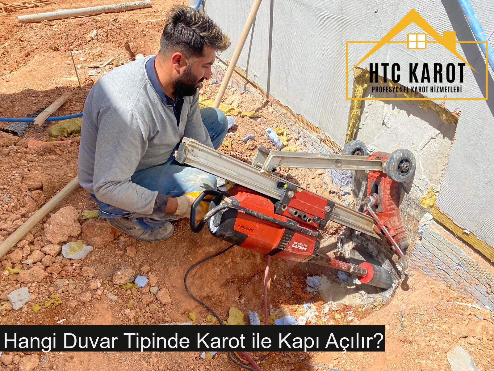 Hangi Duvar Tipinde Karot ile Kapı Açılır?